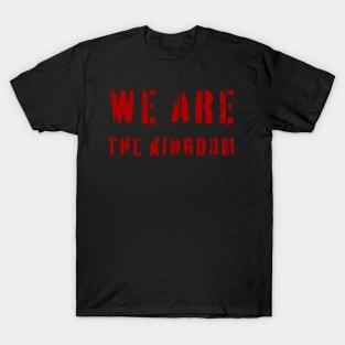 The Kingdom T-Shirt